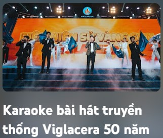 Karaoke các bài hát truyền thống Viglacera